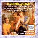 Leonhard Lechner | Sprüche von Leben und Tod