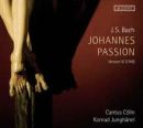 J.S. Bach | Johannespassion (Fassung IV, 1749)